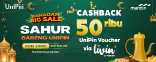 Sahur Bareng UniPin with Livin’ by Mandiri